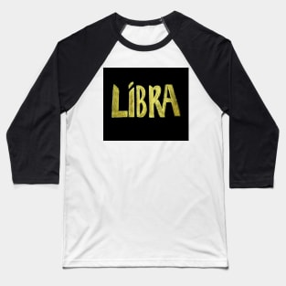 LIBRA HOROSCOPE ASTROLOGY STAR BIRTH SIGN GOLD INK  ON BLACK Baseball T-Shirt